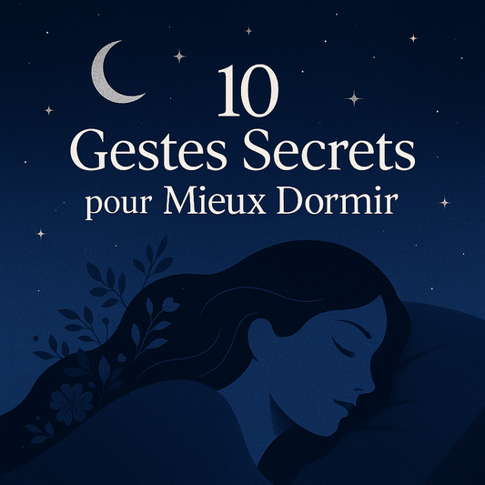 eBook: 10 Gestes Secrets pour Mieux Dormir